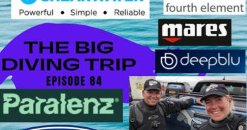 The Big Scuba Podcast – Episode 84: A Round up of The Big Scuba Dive Trip Big Scuba