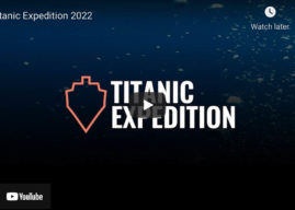 Titanic Expedition Announced for Summer 2022