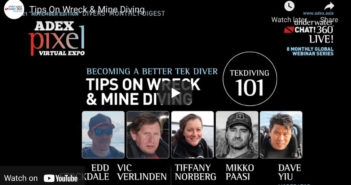 VIDEO: Tekdiving 101 Becoming a Better Tek Diver – Tips on Wreck and Mine Diving ADEX