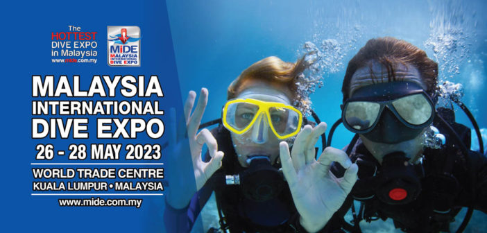 Malaysia International Dive Expo (MIDE) Has Now Been Added to our Event Calendar