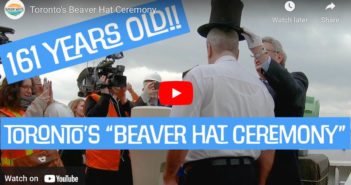 Toronto’s Century-Old Maritime Tradition: The Beaver Hat Ceremony