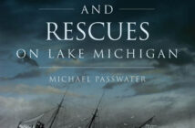 Historic Shipwrecks and Rescues on Lake Michigan