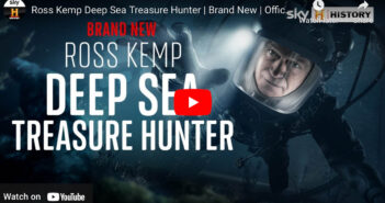 Ross Kemp: Deep Sea Treasure Hunter – Watch The Trailer Ross Kemp Deep Sea Treasure Hunter