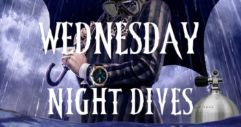 Dan’s Dive Shop Wednesday Night Dive Schedule