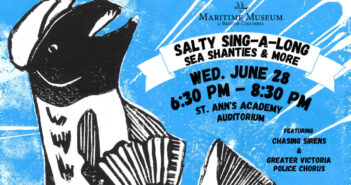 The Maritime Museum of BC Announces Salty Sing-a-Long: Sea Shanties and More Maritime Museum Sing A Long