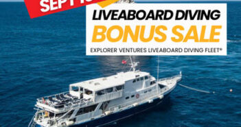 Save up to $2000pp this fall with Explorer Ventures Fleet! Only a few days left, the liveaboard sale ends September 15th Explorer Ventures