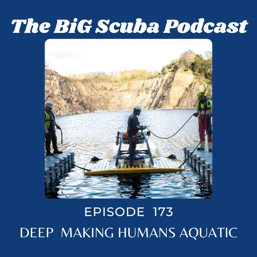 The Big Scuba Podcast 173