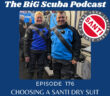 The Big Scuba Podcast 176