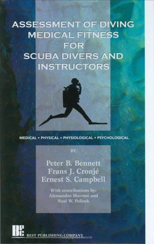 Assessment of Diving Medical Fitness for Scuba Divers and Instru