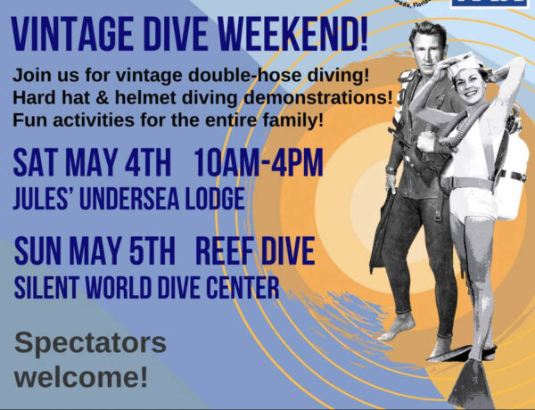 History Of Diving Museum Presents: Vintage Dive Weekend